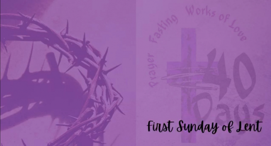 1st Sunday of Lent (C)
